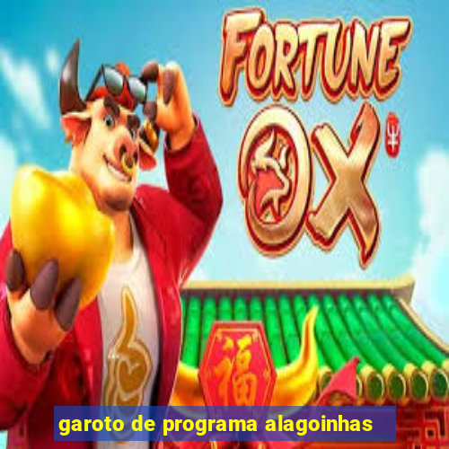 garoto de programa alagoinhas